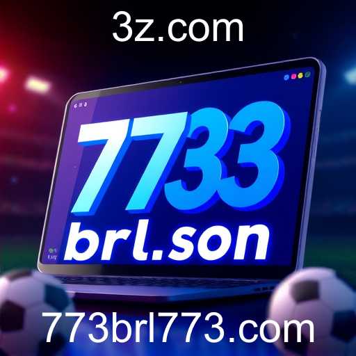 Apostas Digitais em Foco: O Crescimento do 773brl.com